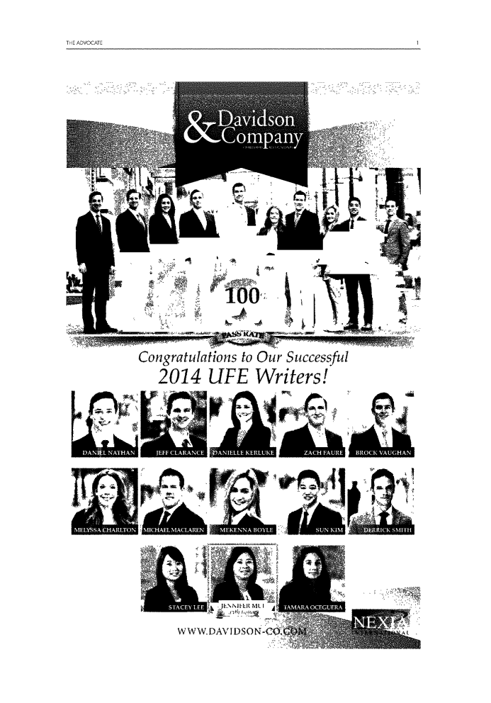 handle is hein.barjournals/advvba2015 and id is 1 raw text is: 
THE ADVOCATE


ongratulations to Our Successful
2014 UFE Writers!


W WW.DAVIDSON-C,(


, .


Aft



