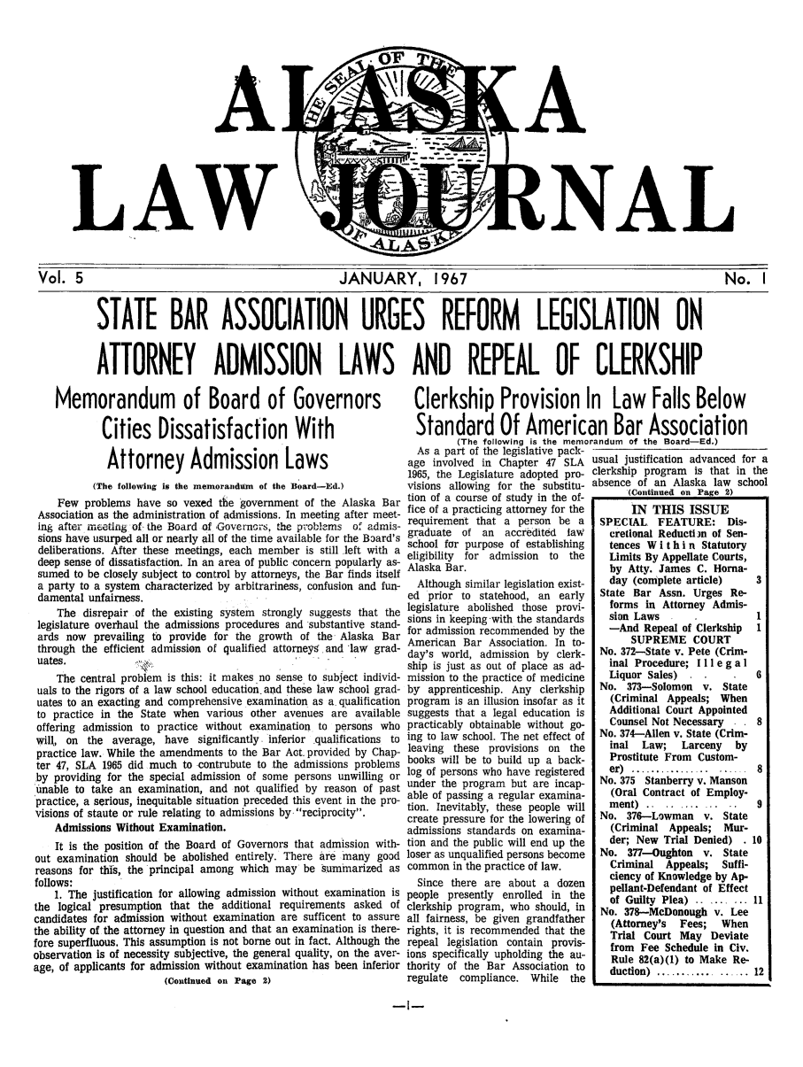 handle is hein.barjournals/alaskalj0005 and id is 1 raw text is: LAW

Vol. 5                                      JANUARY, 1967                                            No. I
STATE BAR ASSOCIATION URGES REFORM LEGISLATION ON
ATTORNEY ADMISSION LAWS AND REPEAL OF CLERKSHIP
Memorandum         of Board of Governors             Clerkship Provision In       Law Falls Below
Cities Dissatisfaction With                   Standard Of American Bar Association
(The following is the memorandum of the Board-Ed.)
Attorney Admission Laws                      a part of the legislative pack-
age involved in Chapter 47 SLA usual justification advanced for a
1965, the Legislature adopted pro- clerkship program is that in the
(The following is the memorandum of the Board-Ed.)  visions allowing for the substitu- absence of an Alaska law school
. .. .         (Continued on Page 2)

Few problems have so vexed the government of the Alaska Bar
Association as the administration of admissions. In meeting after meet-
ing after mieting of- the Board of Governors, the problems of admis-
sions have usurped all or nearly all of the time available for the Board's
deliberations. After these meetings, each member is still left with a
deep sense of dissatisfaction. In an area of public concern popularly as-
sumed to be closely subject to control by attorneys, the Bar finds itself
a party to a system characterized by arbitrariness, confusion and fun-
damental unfairness.
The disrepair of the existing system strongly suggests that the
legislature overhaul the admissions procedures and substantive stand-
ards now prevailing to provide for the growth of the- Alaska Bar
through the efficient admission of qualified attorneys .and law grad-
uates.
The central problem is this: it makes no sense to subject individ-
uals to the rigors of a law school education and these law school grad-
uates to an exacting and comprehensive examination as a, qualification
to practice in the State when various other avenues are available
offering admission to practice without examination to persons who
will, on the average, have significantly. inferior qualifications to
practice law. While the amendments to the Bar Art. provided by Chap-
ter 47, SLA 1965 did much to contrubute to the admissions problems
by providing for the special admission of some persons unwilling or
unable to take an examination, and not qualified by reason of past
practice, a serious, inequitable situation preceded this event in the pro-
visions of staute or rule relating to admissions by. reciprocity.
Admissions Without Examination.
It is the position of the Board of Governors that admission with-
out examination should be abolished entirely. There are many good
reasons for this, the principal among which may be summarized as
follows:
1. The justification for allowing admission without examination is
the logical presumption that the additional requirements asked of
candidates for admission without examination are sufficent to assure
the ability of the attorney in question and that an examination is there-
fore superfluous. This assumption is not borne out in fact. Although the
observation is of necessity subjective, the general quality, on the aver-
age, of applicants for admission without examination has been inferior
(Continued on Page 2)

uon or a course oT study in me oi-
fice of a practicing attorney for the
requirement that a person be a
graduate of an accredited law
school for purpose of establishing
eligibility for admission to the
Alaska Bar.
Although similar legislation exist-
ed prior to statehood, an early
legislature abolished those provi-
sions in keeping-with the standards
for admission recommended by the
American Bar Association. In to-
day's world, admission by clerk-
ship is just as out of place as ad-
mission to the practice of medicine
by apprenticeship. Any clerkship
program is an illusion insofar as it
suggests that a legal education is
practicably obtainable without go-
ing to law school. The net effect of
leaving these provisions on the
books will be to build up a back-
log of persons who have registered
under the program but are incap-
able of passing a regular examina-
tion. Inevitably, these people will
create pressure for the lowering of
admissions standards on examina-
tion and the public will end up the
loser as unqualified persons become
common in the practice of law.
Since there are about a dozen
people presently enrolled in the
clerkship program, who should, in
all fairness, be given grandfather
rights, it is recommended that the
repeal legislation contain provis-
ions specifically upholding the au-
thority of the Bar Association to
regulate compliance. While the

-I-

L

.o

IN THIS ISSUE
SPECIAL. FEATURE: Dis-
cretional Reductim of Sen-
tences W i t h i n Statutory
Limits By Appellate Courts,
by Atty. James C. Horna-
day (complete article)     3
State Bar Assn. Urges Re-
forms in Attorney Admis-
sion Laws                  I
-And Repeal of Clerkship   1
SUPREME COURT
No. 372-State v. Pete (Crim-
inal Procedure; Ill e g a 1
Liquor Sales) . .          6
No. 373-Solomon v. State
(Criminal Appeals; When
Additional Court Appointed
Counsel Not Necessary      8
No. 374-Allen v. State (Crim-
inal  Law;   Larceny   by
Prostitute From Custom-
er) ................... 8
No. 375 Stanberry v. Manson
(Oral Contract of Employ-
m ent)  .. .. .... ... ..  9
No. 376-Lowman     v. State
(Criminal Appeals; Mur-
der; New Trial Denied) . 10
No. 377-Oughton v. State
Criminal Appeals;   Suffi-
ciency of Knowledge by Ap-
pellant-Defendant of Effect
of Guilty Plea) .........11
No. 378-McDonough v. Lee
(Attorney's  Fees;  When
Trial Court May Deviate
from Fee Schedule in Civ.
Rule 82(a)(1) to Make Re-
duction) ...............12


