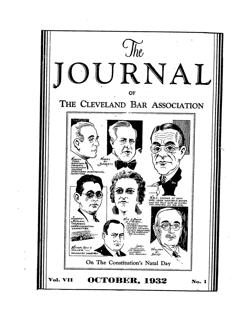 handle is hein.barjournals/clevebaj0007 and id is 1 raw text is: JOURNAL
OF
THE CLEVELAND BAR ASSOCIATION

OCTOBER, 1932

No. I

Vol. VII


