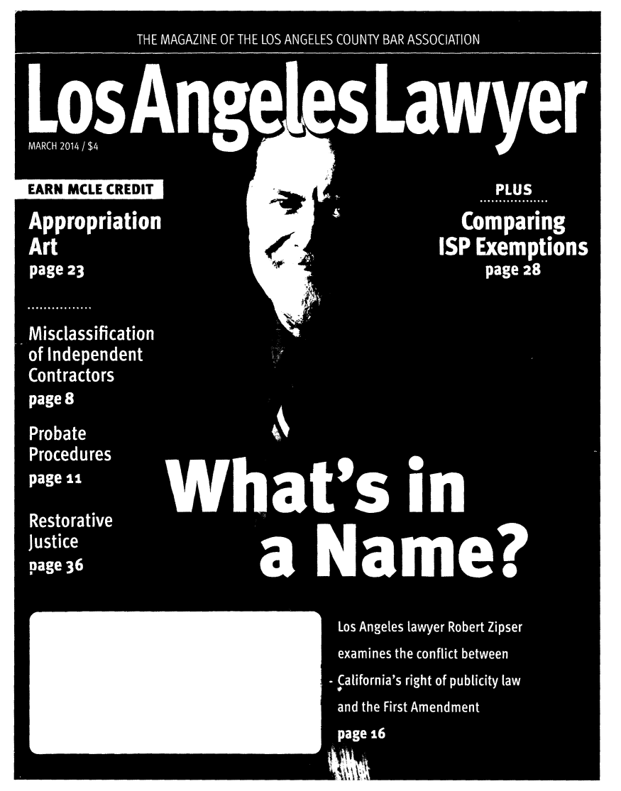 handle is hein.barjournals/losalaw0037 and id is 1 raw text is: 
THE MAGAZINE OF THE LOS ANGELES COUNTY BAR ASSOCIATION


I L:


A


EARN MCLE CREDIT


~. q


11:


It


6
$~P'~


m


a


Ik


gm


i ifil


