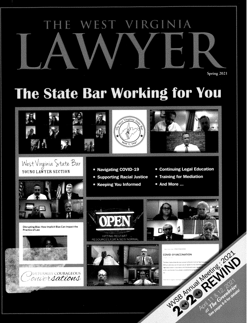 handle is hein.barjournals/wvlaw0035 and id is 1 raw text is: X  1 I

YOUN- G LAWYER SECTION

Disrupting Bias: How Implicit Bias Can Impact the
Practice of Law

COID-if VACCINATION

yJR GtJ-


