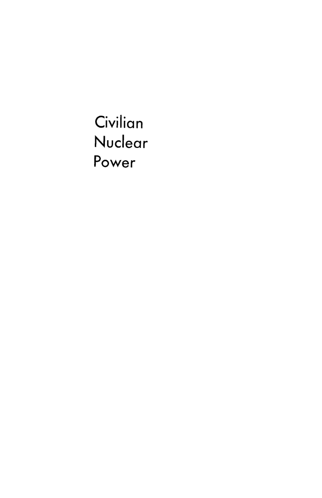 handle is hein.beal/civnucpower0001 and id is 1 raw text is: Civilian
Nuclear
Power


