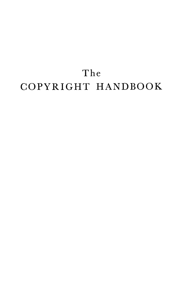handle is hein.beal/cpyhnbf0001 and id is 1 raw text is: 





        The
COPYRIGHT HANDBOOK


