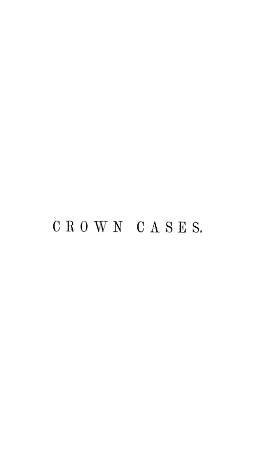 handle is hein.beal/crwnrcssd0002 and id is 1 raw text is: 











CROWN


CASES.


