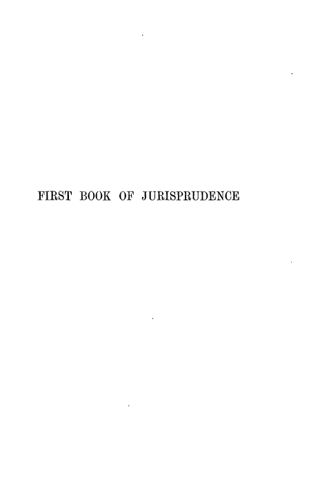 handle is hein.beal/fbjscl0001 and id is 1 raw text is: FIRST BOOK OF JURISPRUDENCE


