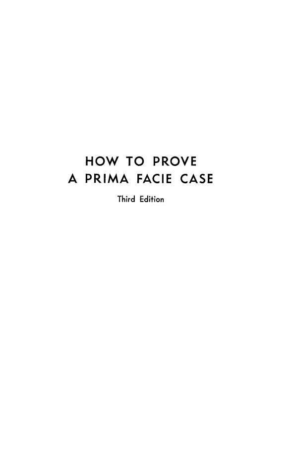 handle is hein.beal/howto0001 and id is 1 raw text is: HOW TO

A PRIMA FACIE

Third Edition

PROVE

CASE


