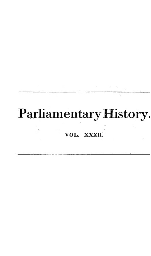 handle is hein.beal/parlhiseng0032 and id is 1 raw text is: 









Parliamentary  History.

        V O L. XXXII.


