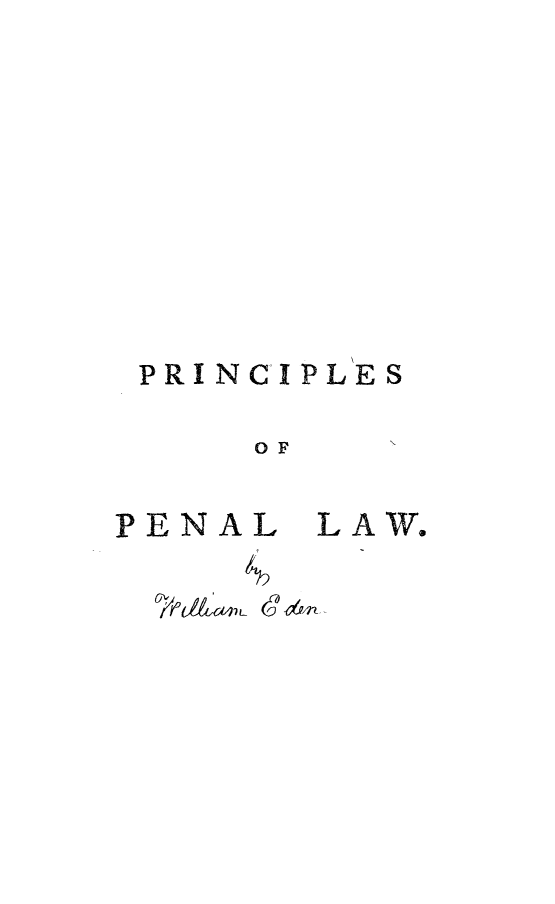 handle is hein.beal/princenl0001 and id is 1 raw text is: 










PRI NCIPL'E S

     OF

PENAL LAW.



