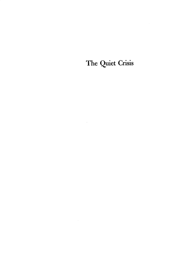 handle is hein.beal/qitcis0001 and id is 1 raw text is: 






The Quiet Crisis


