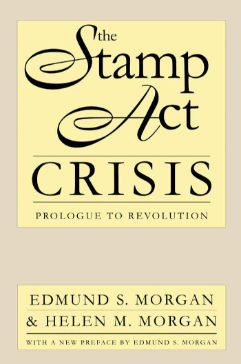 handle is hein.beal/stmpacris0001 and id is 1 raw text is: 
      Ithe

        amp


        *t


 CRISIS
 PROLOGIiEl To REVOLUTION




 EDMUND S. MORGAN
& HELEN M. MORGAN
I A ~ NE PREA CE BY EDMUND S, MRG AN



