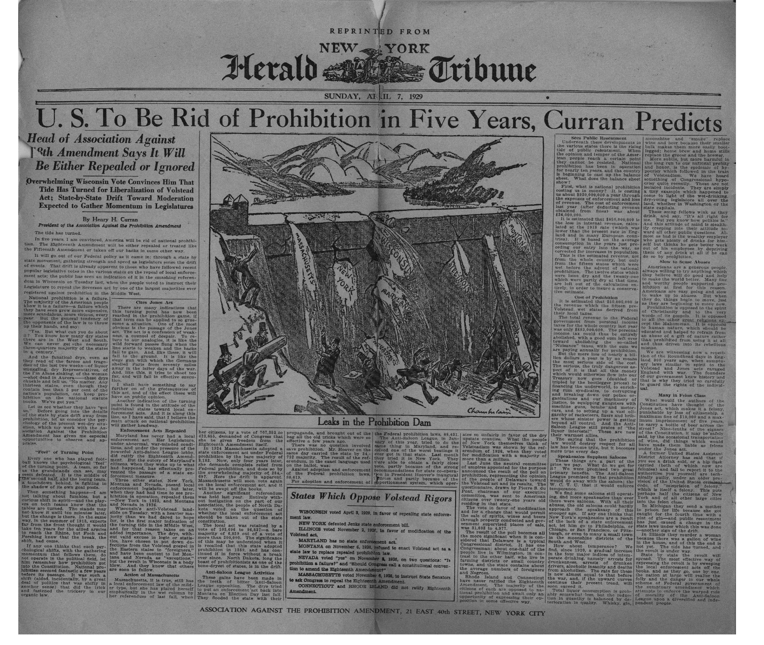 handle is hein.beal/ustobe0001 and id is 1 raw text is: New York Herald Tribune

U.S. To Be Rid of Prohibition in Five Years, Curran Predicts.

Head of Association Against 18th Amendment Says it Will Be Either Repealed or Ignored.