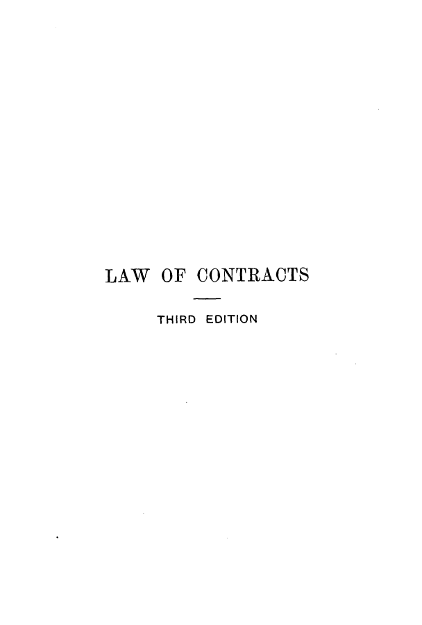 handle is hein.beal/zajl0001 and id is 1 raw text is: LAW OF CONTRACTS
THIRD EDITION


