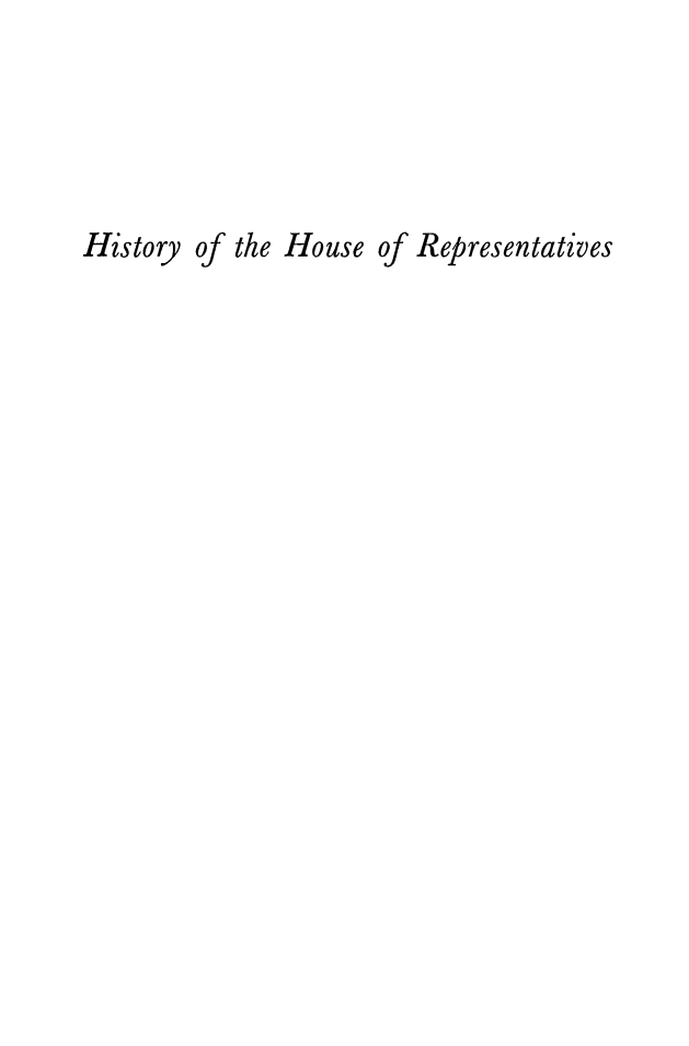handle is hein.congrec/hstyhsrp0001 and id is 1 raw text is: 




History  of the House of Representatives


