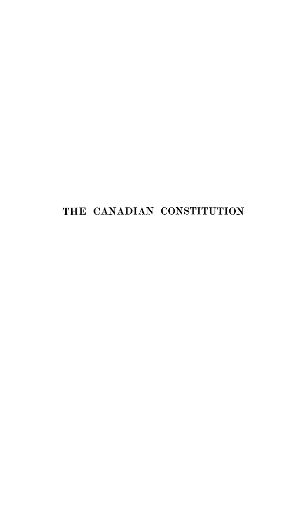 handle is hein.cow/caotiju0001 and id is 1 raw text is: THE CANADIAN CONSTITUTION


