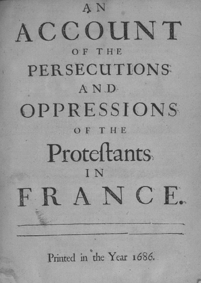 handle is hein.cow/pappin0001 and id is 1 raw text is: 
     OF T HE

  Proteftants
      IN

FR   ANC.



   Printed in the Year i1686.


r


     4N

ACCOUNI
    O F T HE

 PERSECUTIONS
     AND

OPPRESSIONS


