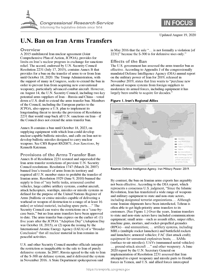 handle is hein.crs/govdbjv0001 and id is 1 raw text is: 









U.N. Ban on Iran Arms Transfers


mppm qq\
          p\w -- , gn'a'go,
                 I
 aS
 11LULANJILiN,

Updated August 19, 2020


A 2015 multilateral Iran nuclear agreement (Joint
Comprehensive Plan of Action, JCPOA), provides for
limits on Iran's nuclear program in exchange for sanctions
relief. The accord, endorsed by U.N. Security Council
Resolution 2231 (July 17, 2015), contains Annex B that
provides for a ban on the transfer of arms to or from Iran
until October 18, 2020. The Trump Administration, with
the support of many in Congress, seeks to extend the ban in
order to prevent Iran from acquiring new conventional
weaponry, particularly advanced combat aircraft. However,
on August 14, the U.N. Security Council, including two key
potential arms suppliers of Iran Russia and China voted
down a U.S. draft to extend the arms transfer ban. Members
of the Council, including the European parties to the
JCPOA, also oppose a U.S. plan to implement its
longstanding threat to invoke the provision of Resolution
2231 that would snap back all U.N. sanctions on Iran if
the Council does not extend the arms transfer ban.

Annex B contains a ban until October 18, 2023, on
supplying equipment with which Iran could develop
nuclear-capable ballistic missiles, and calls on Iran not to
develop ballistic missiles designed to carry nuclear
weapons. See CRS Report RS20871, Iran Sanctions, by
Kenneth Katzman.

,o ,, ,t,,,,-,, of     Arms ,, Tn,,,, , MaI
Annex B of Resolution 2231 restated and superseded the
Iran arms transfer restrictions of previous U.N. Security
Council resolutions. Resolution 1747 (March 24, 2007)
banned Iran's transfer of arms from its territory and
required all U.N. member states to prohibit the transfer of
Iranian arms. Resolution 1929 (June 9, 2010) banned the
supply to Iran of any battle tanks, armoured combat
vehicles, large calibre artillery systems, combat aircraft,
attack helicopters, warships, missiles or missile systems as
defined for the purpose of the United Nations Register of
Arms [ballistic or cruise missiles capable of delivering a
warhead or weapon of destruction to a range of at least 16
miles] or related materiel, including spare parts.... The
Security Council can waive the restrictions on a case-by-
case basis, but no Iran arms transfers have been approved
to date. The arms transfer ban expires on the earlier of: (1)
five years after the JCPOA Adoption Day (Adoption Day
was October 18, 2015), or (2) upon the issuing by the
International Atomic Energy Agency (IAEA) of a Broader
Conclusion that all nuclear material in Iran remains in
peaceful activities.

U.S. and other Security Council member officials interpret
the restriction as inapplicable to the sale to Iran of purely
defensive systems. In 2007, Russia agreed to the sale to Iran
of the S-300 air defense system, and it delivered the system
in November 2016. A State Department spokesperson said


in May 2016 that the sale ... is not formally a violation [of
2231] because the S-300 is for defensive uses only.


The U.S. government has assessed the arms transfer ban as
effective. According to Appendix J of the congressionally
mandated Defense Intelligence Agency (DIA) annual report
on the military power of Iran for 2019, released in
November 2019, states that Iran wants to purchase new
advanced weapon systems from foreign suppliers to
modernize its armed forces, including equipment it has
largely been unable to acquire for decades.

Figure I. Iran's Regional Allies


Source: Defense Intelligence Agency. Iran Military Power: 2019.


By contrast, the ban on Iranian arms exports has arguably
not been effective. According to the DIA report, which
represents a consensus U.S. judgment, Since the Islamic
Revolution, Iran has transferred a wide range of weapons
and military equipment to state and non-state actors,
including designated terrorist organizations.... Although
some Iranian shipments have been interdicted, Tehran is
often able to get high-priority arms transfers to its
customers. [See Figure 1.] Over the years, Iranian transfers
to state and non-state actors have included communications
equipment; small arms such as assault rifles, sniper rifles,
machine guns, mortars, and rocket-propelled grenades
(RPGs) and ammunition; ... artillery systems, including
MRLs (multiple rocket launchers) and battlefield rockets
and launchers; armored vehicles; FAC (fast attack craft);
equipment for unmanned explosives boats; ... SAMs
(surface-to-air missiles); UAVs (unmanned aerial vehicles)
... ground-attack aircraft ... and other weaponry. A June
2020 report by the U.N. Secretary General on
implementation of Resolution 2231 assessed that Iran
attempted to export weaponry and missile parts to Houthi
forces in Yemen, and U.S. and allied forces intercepted


.................................. ............. ....
............................................ ... ....
.................................. ........... ...
................................... ............ ...
.........................   ...
...................... X.x
               XX  ...........
       ................. ....
       .......... .. ...........
       ..........
       ...........
                            X.:
             ...............................
                  ................. X  .......
                  .........................
     . ...........
     ..X.X.:
     .............
           ............................. ::X.X.X.X.X.X
     ..............
..  . ................................. .. .............
     .... -  ....................
. ................
                         ..........
                         ...........
       ............................. ......
       ............................
       .......................
               ...............


.........................
...............
          .................................
          ..: ....................................
............... .................
.............................
...............
                ...............
                ...................
                ... ..............
............................................
         ..................................
         ..................................
..............
...............
         ..............
......................................................
......................................................
        ,:  ..............
...............................................  ......
......................................................
........................................ - -  ........
......................................................
........................................ - -  ..........
......................................................


...........iiiiiiiiiiiii! !    i!i~~~


ii


