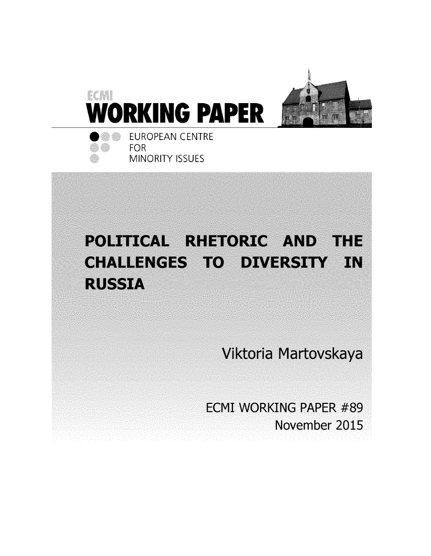 handle is hein.ecmi/ecmiwp0089 and id is 1 raw text is: 







WORKING PAPER
*     EUROPEAN CENTRE
      FOR
      MINORITY ISSUES


