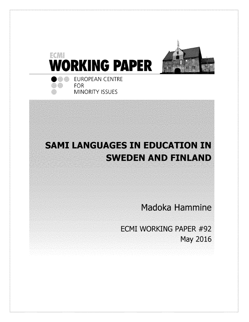 handle is hein.ecmi/ecmiwp0092 and id is 1 raw text is: 







WORKING PAPER
*     EUROPEAN CENTRE
      FOR
      MINORITY ISSUES


