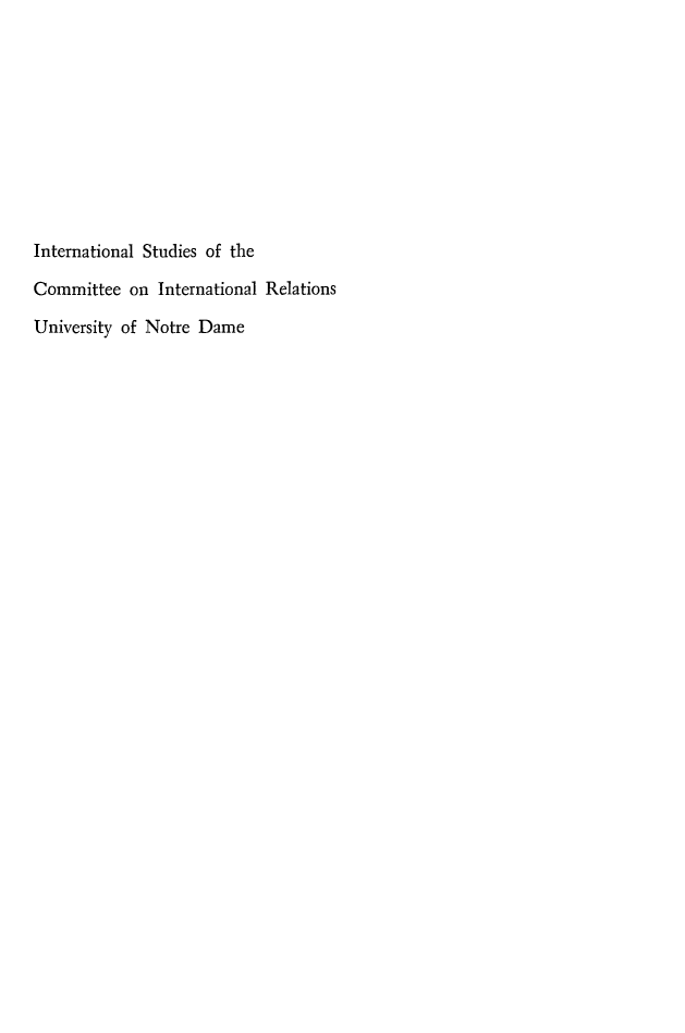 handle is hein.forrel/eceuwrld0001 and id is 1 raw text is: 










International Studies of the

Committee  on  International Relations

University of Notre Dame


