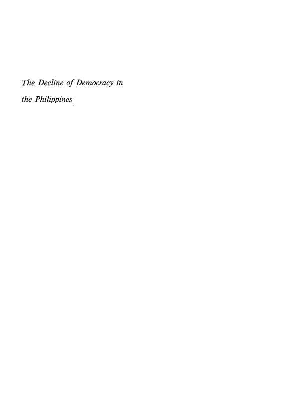 handle is hein.icj/dedph0001 and id is 1 raw text is: The Decline of Democracy in
the Philippines


