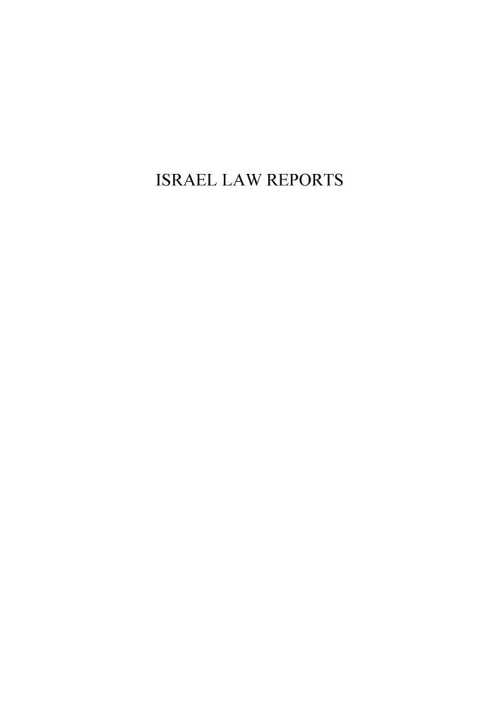 handle is hein.ilawr/israellr0026 and id is 1 raw text is: ISRAEL LAW REPORTS


