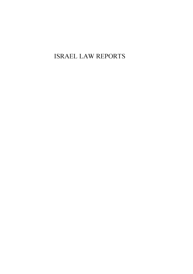 handle is hein.ilawr/israellr0029 and id is 1 raw text is: 






ISRAEL LAW REPORTS


