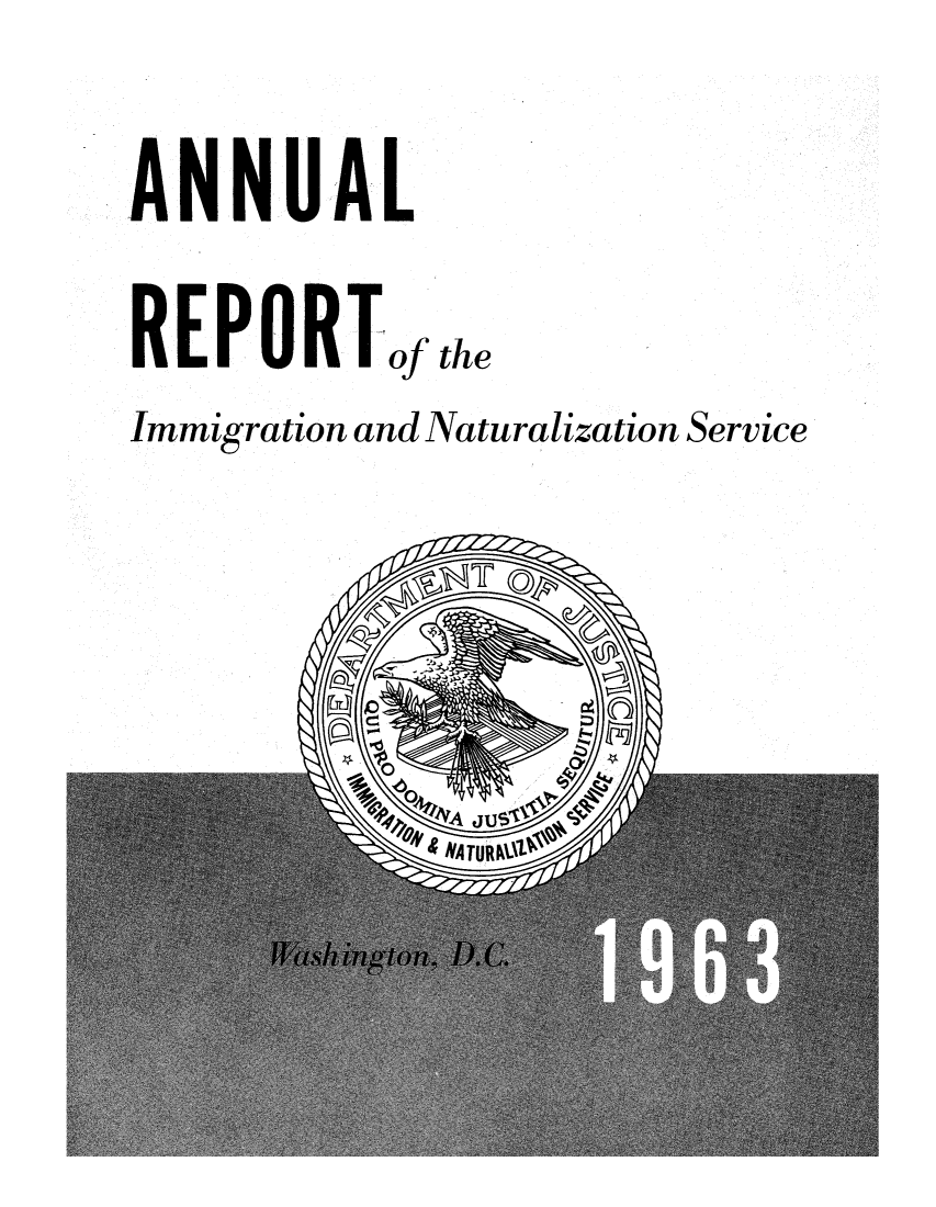 handle is hein.immigration/arimiizase0022 and id is 1 raw text is: ANNUAL

REPORT

of the

Immigration and Naturalization Service


