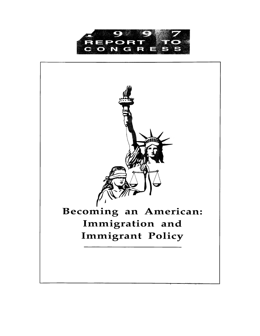 handle is hein.immigration/beaimpces0001 and id is 1 raw text is: Becoming an American:
Immigration and
Immigrant Policy



