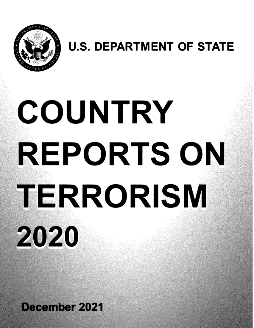 handle is hein.intyb/corepte2020 and id is 1 raw text is: U.S. DEPARTMENT OF STATE
COUNTRY
REPORTS ON
TERRORISM


