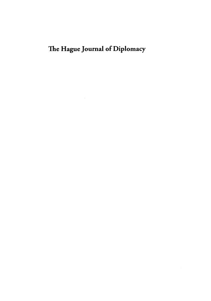 handle is hein.intyb/hagjd0004 and id is 1 raw text is: The Hague Journal of Diplomacy


