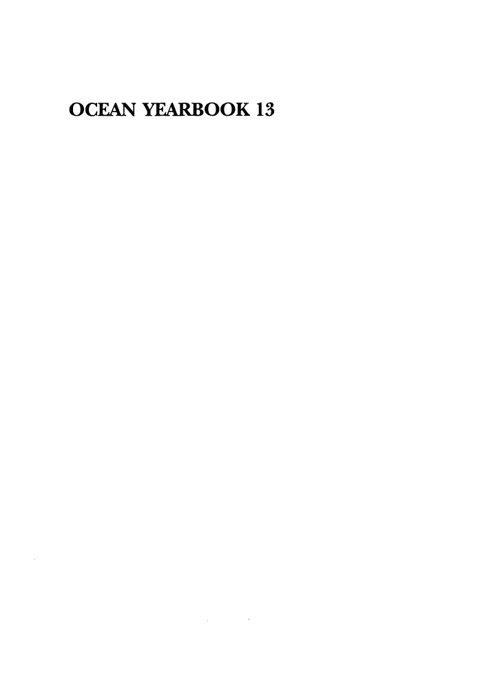 handle is hein.intyb/oceayear0013 and id is 1 raw text is: OCEAN YEARBOOK 13


