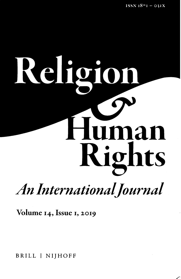 handle is hein.intyb/relhr0014 and id is 1 raw text is: 






Lum man
        Rights
An Internationaljournal
Volume 14, Issue i, 2.019


BRILL I NIJHOFF


