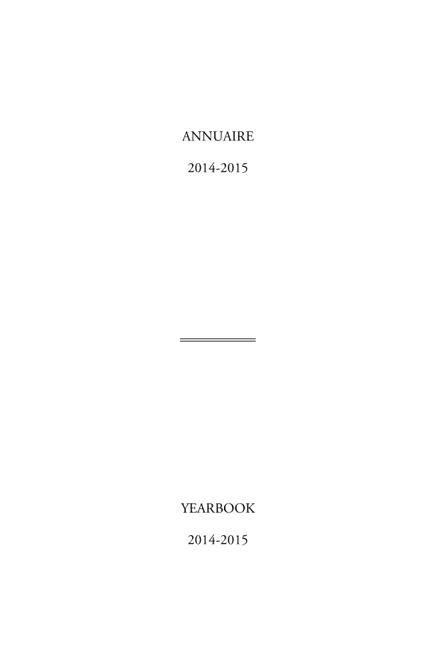 handle is hein.intyb/unicjy0069 and id is 1 raw text is: 







ANNUAIRE

2014-2015


YEARBOOK

2014-2015


