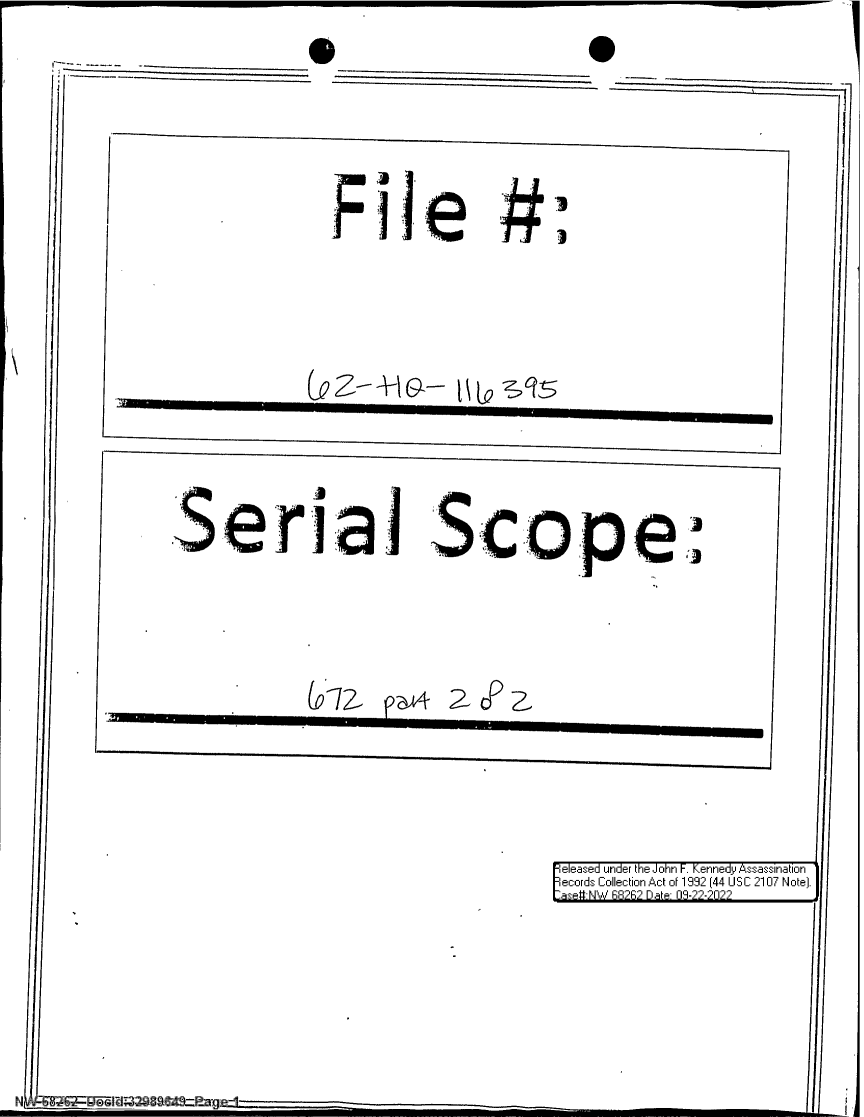 handle is hein.jfk/jfkarch80251 and id is 1 raw text is: B



File #
Serial Scope.:
e eased under the John F. Kennedyi Assassination
ecords Collection Act of 1 992 (44 U SC 2107 Note].
msN                         dR22Dt  92-02.I

~r


