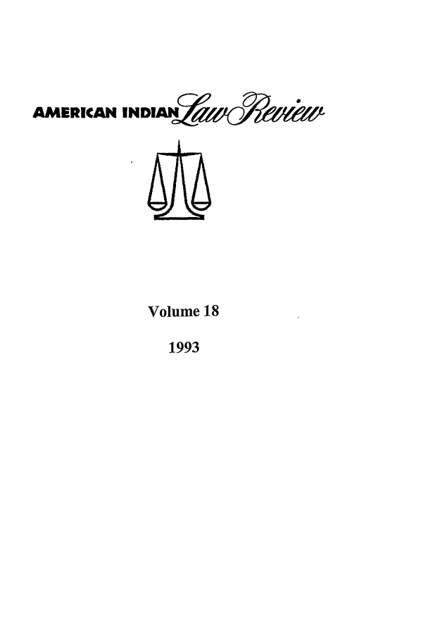 handle is hein.journals/aind18 and id is 1 raw text is: AMERICAN INDIAtfiW?,5

Volume 18

1993


