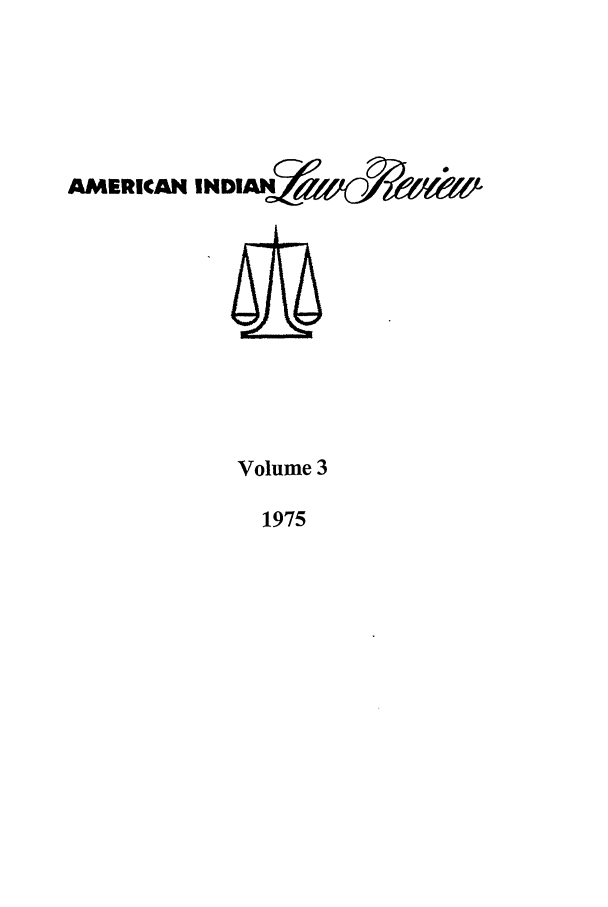 handle is hein.journals/aind3 and id is 1 raw text is: AMERICAN INDIA,Jao~

Volume 3

1975


