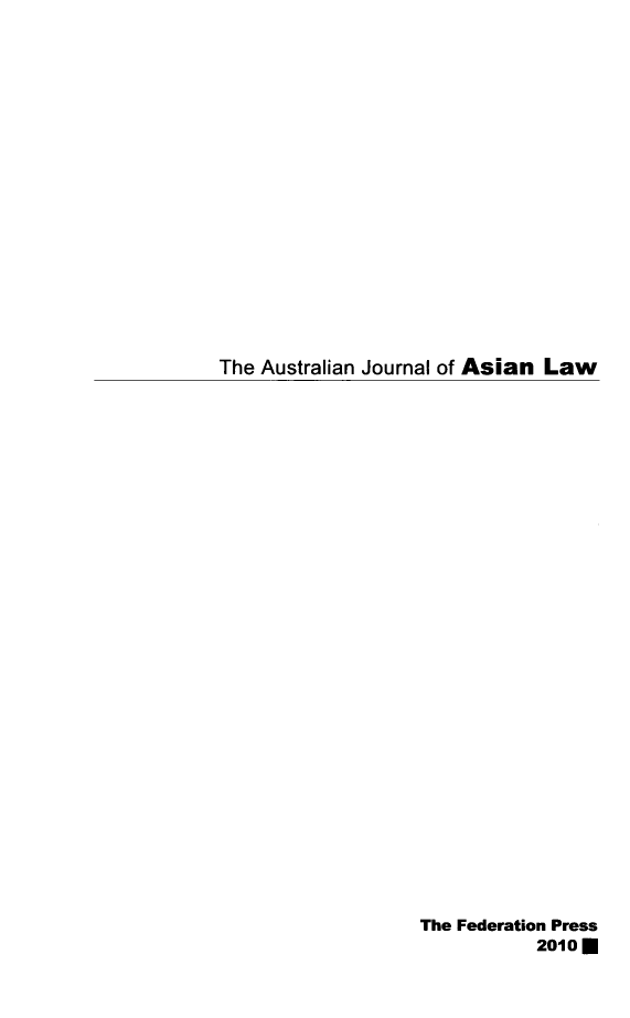 handle is hein.journals/ajal12 and id is 1 raw text is: The Australian Journal of Asian Law

The Federation Press
2010 0


