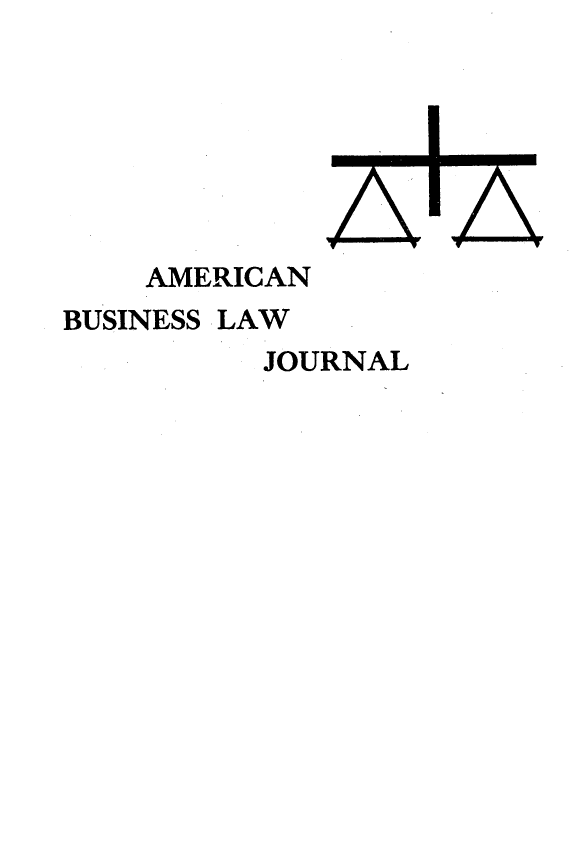 handle is hein.journals/ambuslj1 and id is 1 raw text is: 






A


    AMERICAN
BUSINESS LAW
          JOURNAL


A


