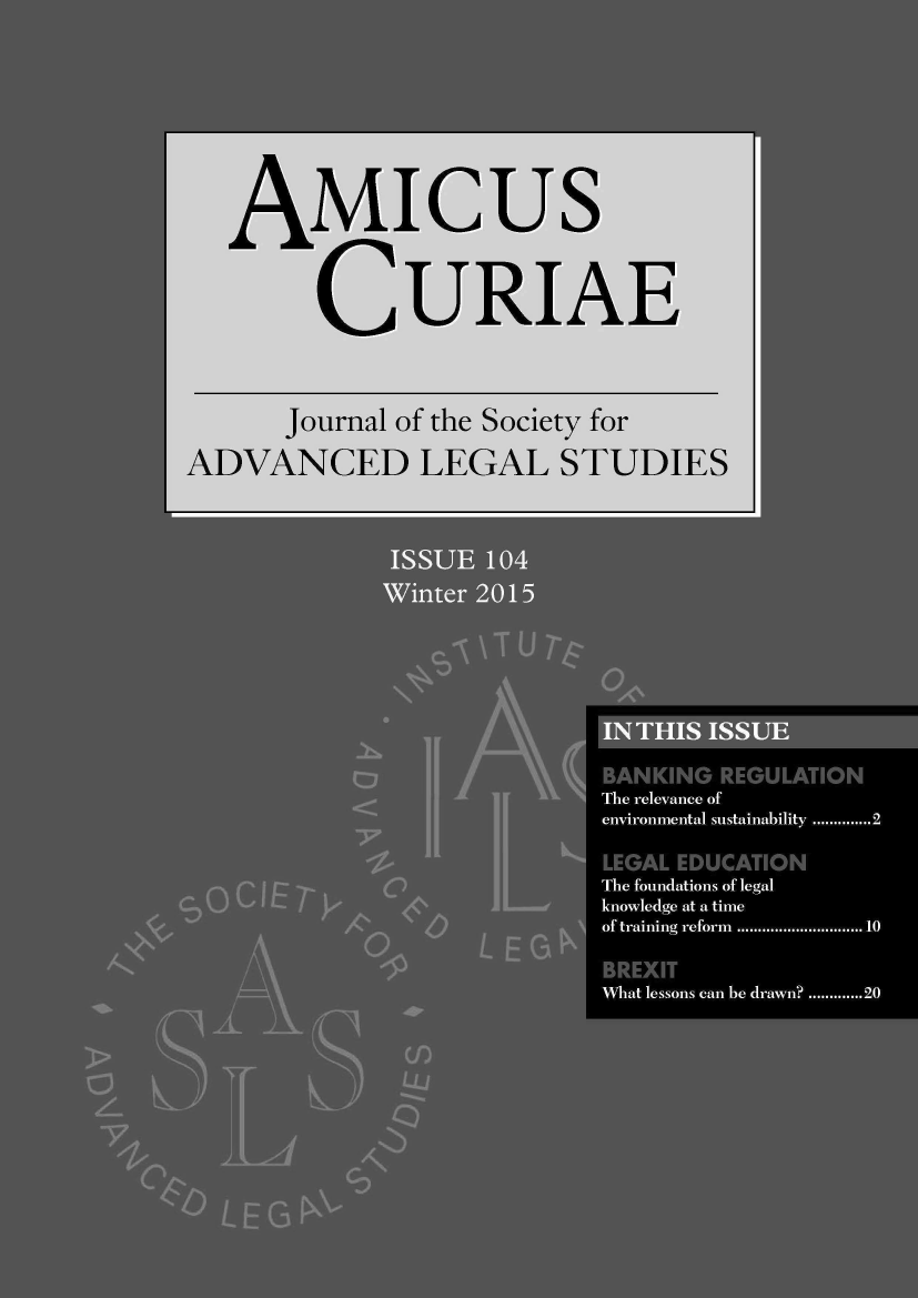 handle is hein.journals/amcrae104 and id is 1 raw text is: AMIcus
CURIAE
Journal of the Society for
ADVANCED LEGAL STUDIES


