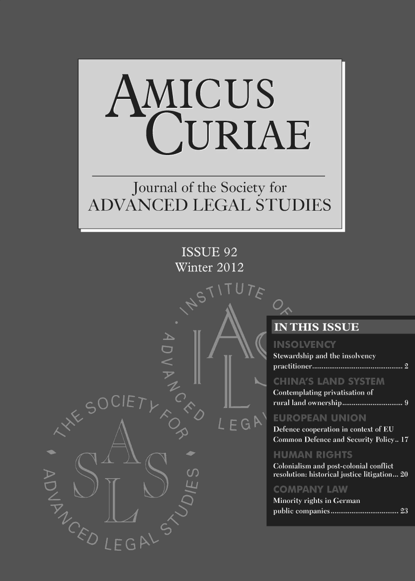 handle is hein.journals/amcrae92 and id is 1 raw text is: AMIcus
CURIAE
Journal of the Society for
ADVANCED LEGAL STUDIES


