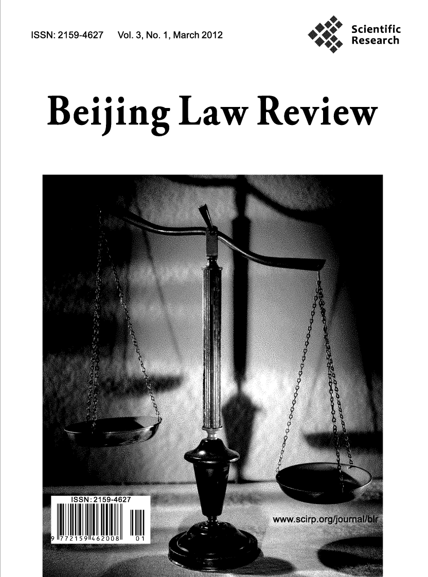handle is hein.journals/beijlar3 and id is 1 raw text is: 

ISSN: 2159-4627  Vol. 3, No. 1, March 2012


Beijing Law Review


Scientific
Research


