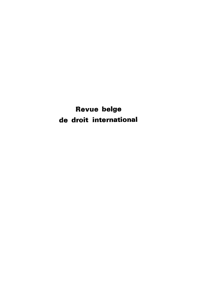 handle is hein.journals/belgeint20 and id is 1 raw text is: Revue beige
de droit international


