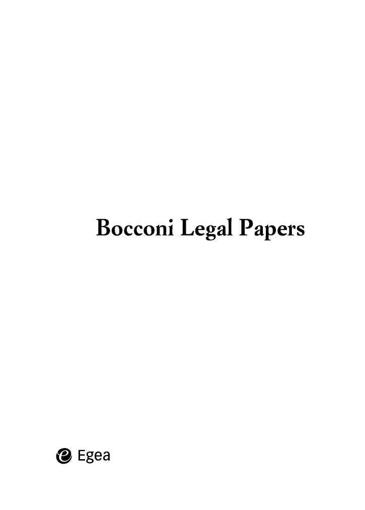 handle is hein.journals/bocclp5 and id is 1 raw text is: Bocconi Legal Papers
@Egea


