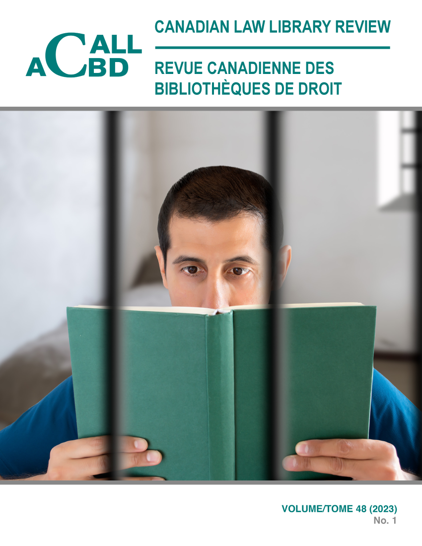 handle is hein.journals/callb48 and id is 1 raw text is: CANADIAN LAW LIBRARY REVIEW


CBDALL


REVUE CANADIENNE DES
BIBLIOTHEQUES DE DROIT


VOLUME/TOME 48 (2023)


