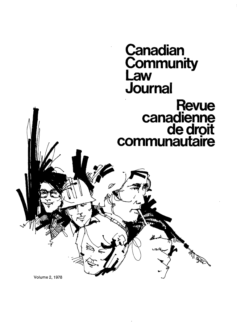 handle is hein.journals/ccljrcd2 and id is 1 raw text is: 

CanadianU
Community
Law
Journal


         Revue
    canadienne
       de droit
communautaire


Volume 2, 1978


A


I A


a.;x
   r
   A.0


N k c


