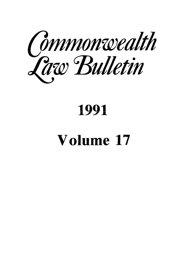 handle is hein.journals/commwlb17 and id is 1 raw text is: ommon wealth
'I
aw Bulletin
1991
Volume 17


