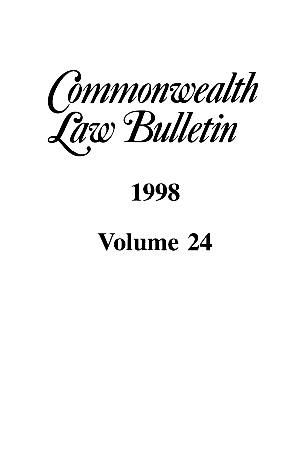 handle is hein.journals/commwlb24 and id is 1 raw text is: rmmonw ealth
aw Bulletin
1998
Volume 24


