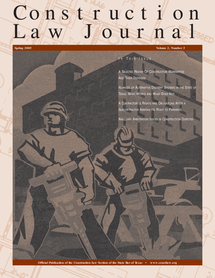 handle is hein.journals/constlj3 and id is 1 raw text is: Construction
Law Journal


