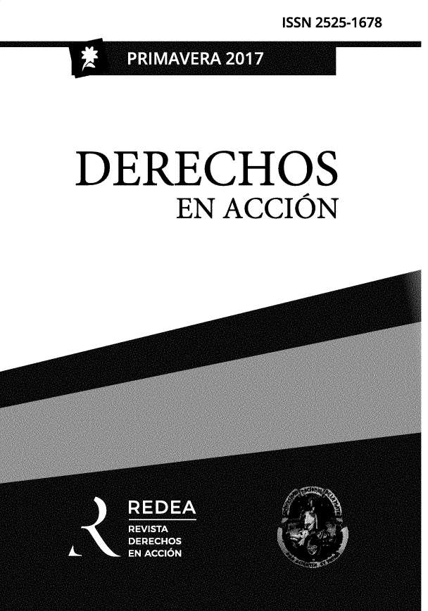 handle is hein.journals/daccion5 and id is 1 raw text is: ISSN 2525-1678


DERECHOS
     EN ACCION


