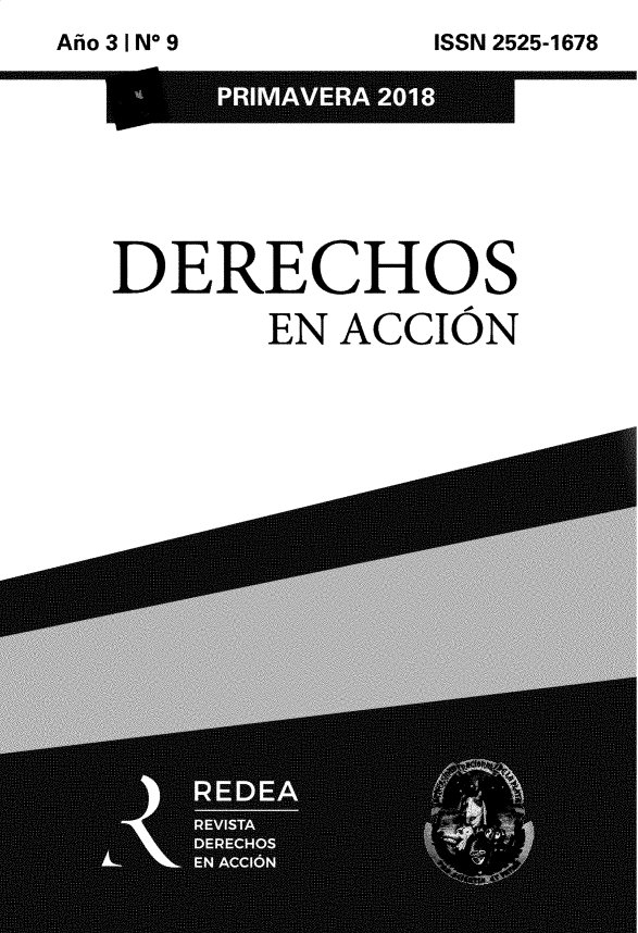 handle is hein.journals/daccion9 and id is 1 raw text is: Afio 3 1N 9


ISSN 2525-1678


DERECHOS
      EN ACCION



